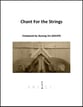 Chant for the Strings Orchestra sheet music cover